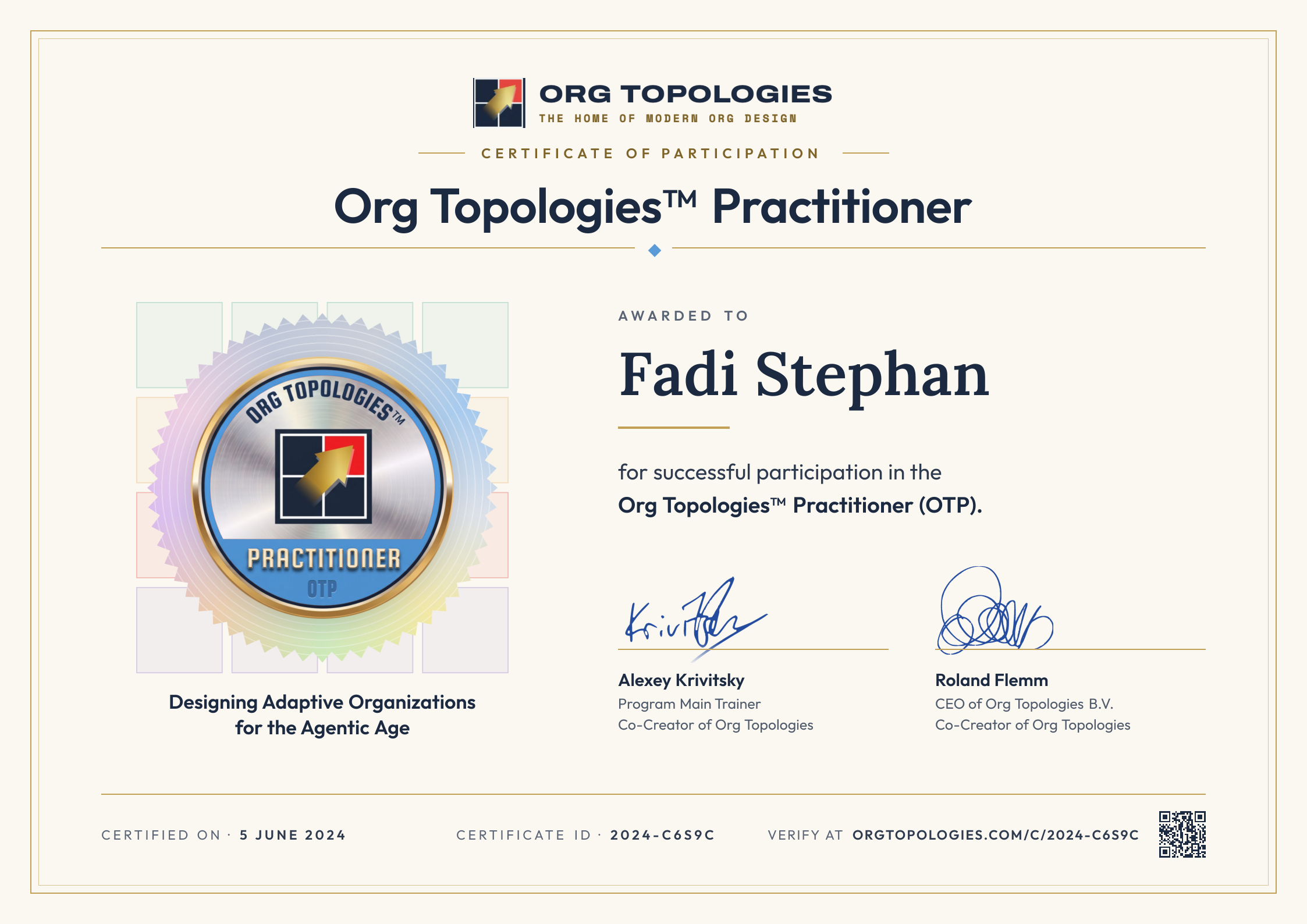 Certificate of Participation: Org Topologies™ Practitioner. Awarded to Fadi Stephan for successful participation in the Org Topologies™ Practitioner (OTP). Signed by Alexey Krivitsky and Roland Flemm. Accreditation 5 June 2024, certificate ID 2024-C6S9C.
