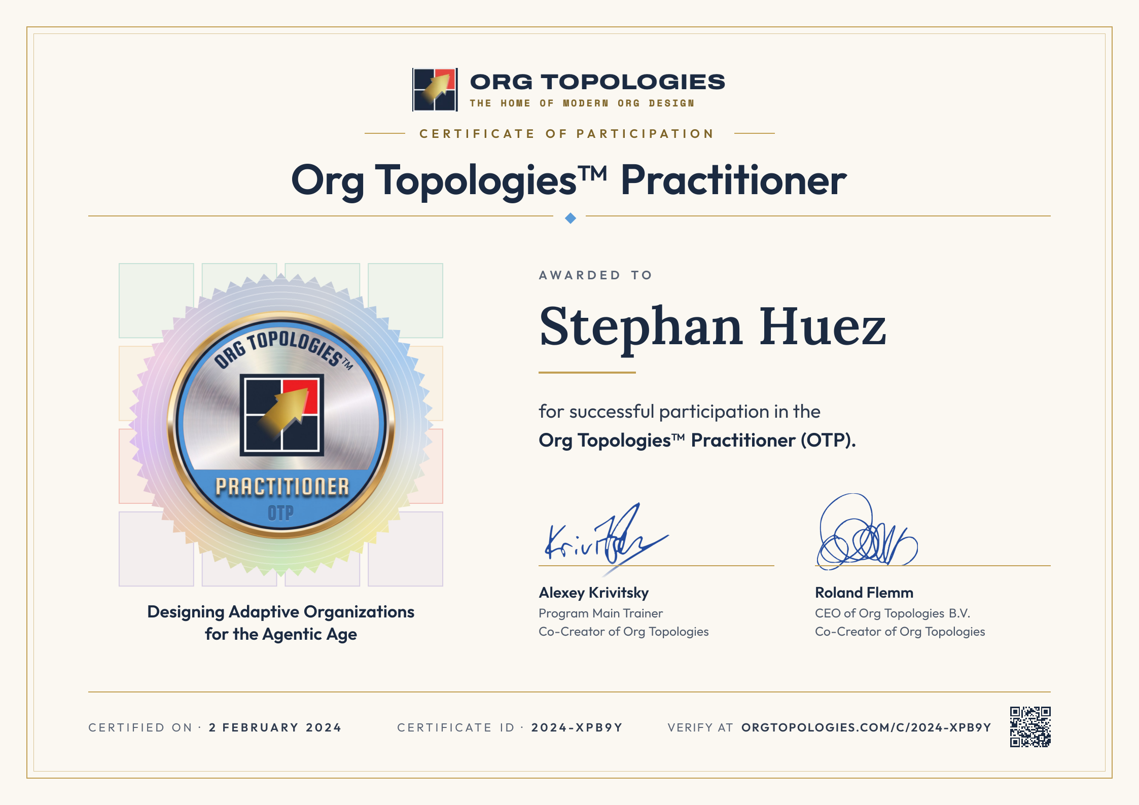Certificate of Participation: Org Topologies™ Practitioner. Awarded to Stephan Huez for successful participation in the Org Topologies™ Practitioner (OTP). Signed by Alexey Krivitsky and Roland Flemm. Accreditation 2 February 2024, certificate ID 2024-XPB9Y.