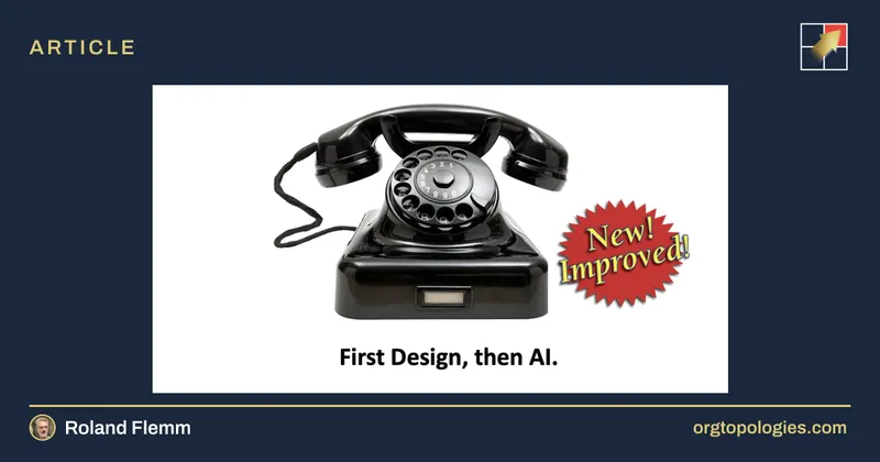 AI Won’t Fix Silos — Org Design Will